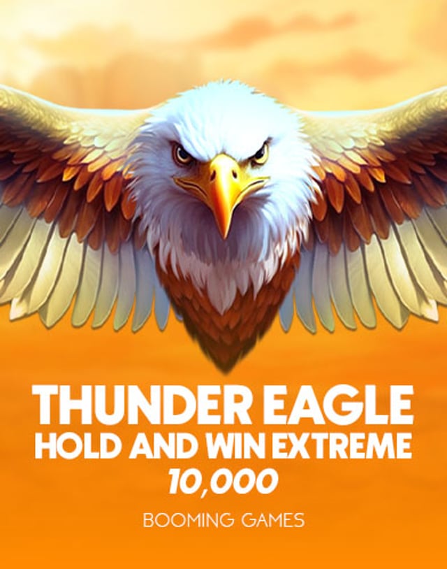 Thunder Eagle Hold and Win Extreme – Slot von Booming Games im Crashino-Katalog